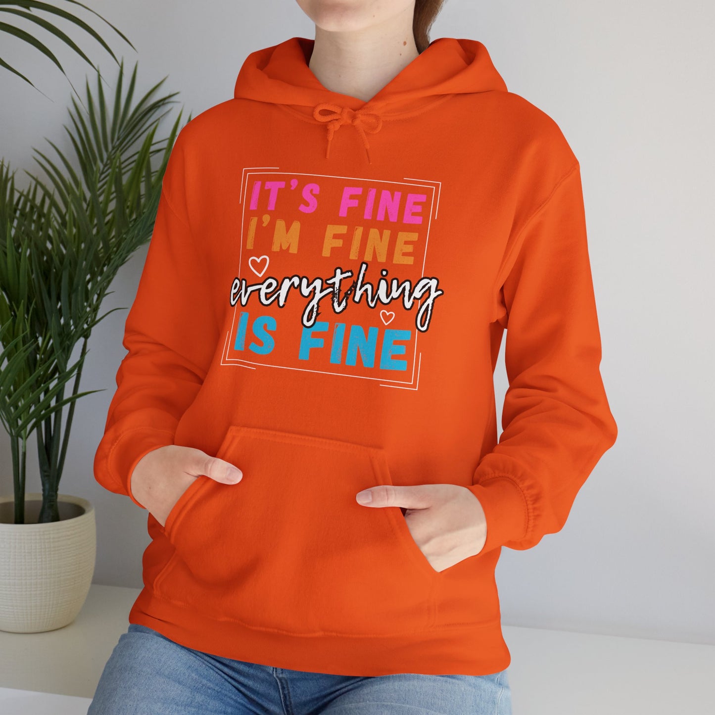 Everything Is Fine (Adult Unisex Hooded Sweatshirt)