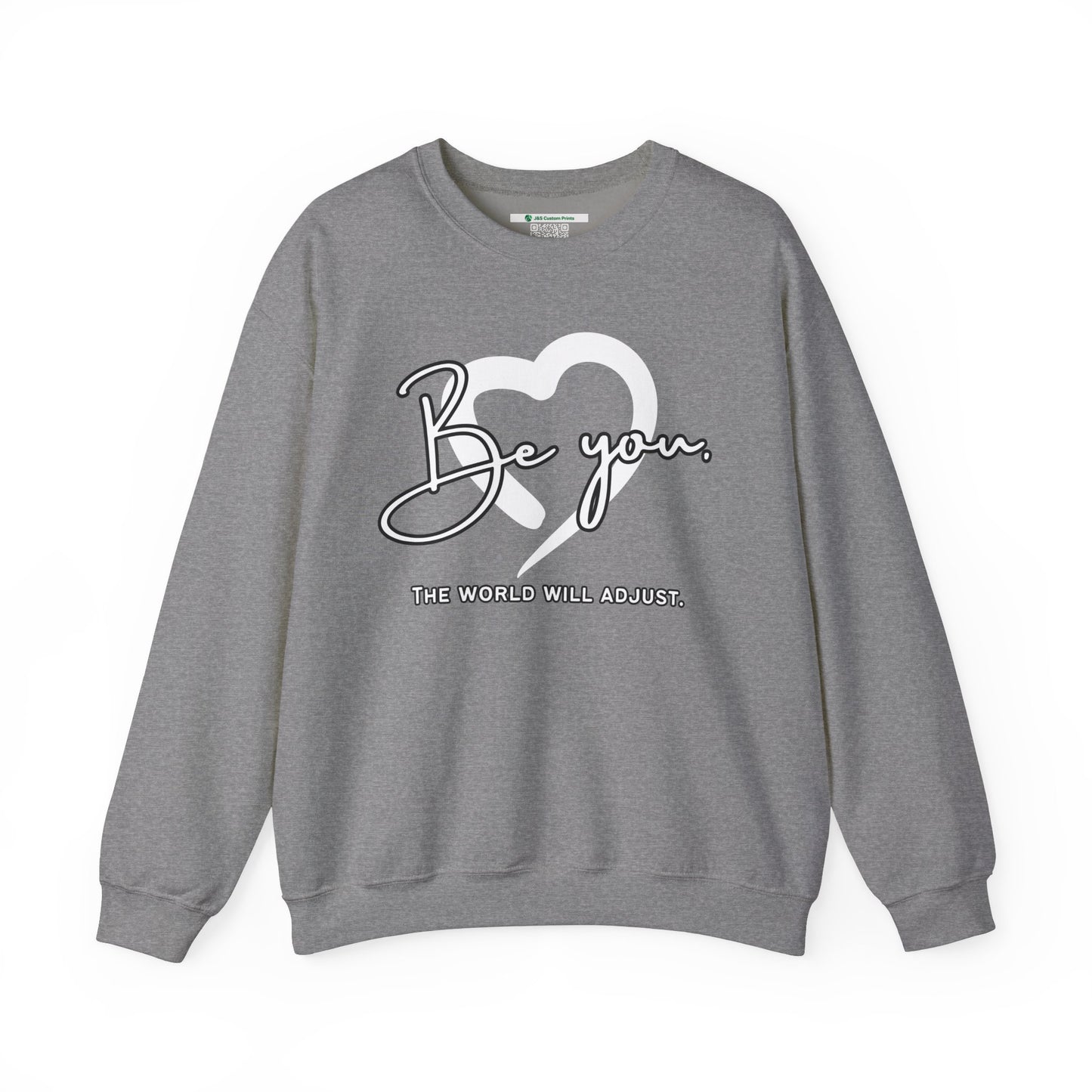 Be You (Adult Unisex Crewneck Sweatshirt)