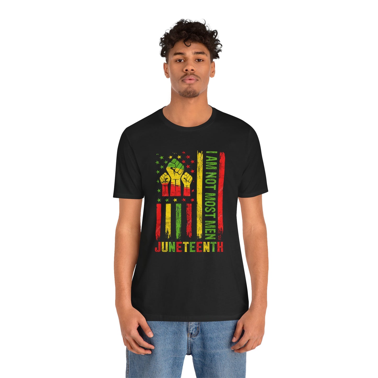 Juneteenth -- Not Most Men (Adult Unisex Tee)