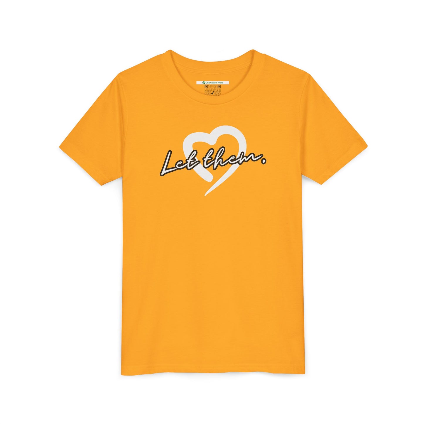 Let Them (Youth Unisex Tee)