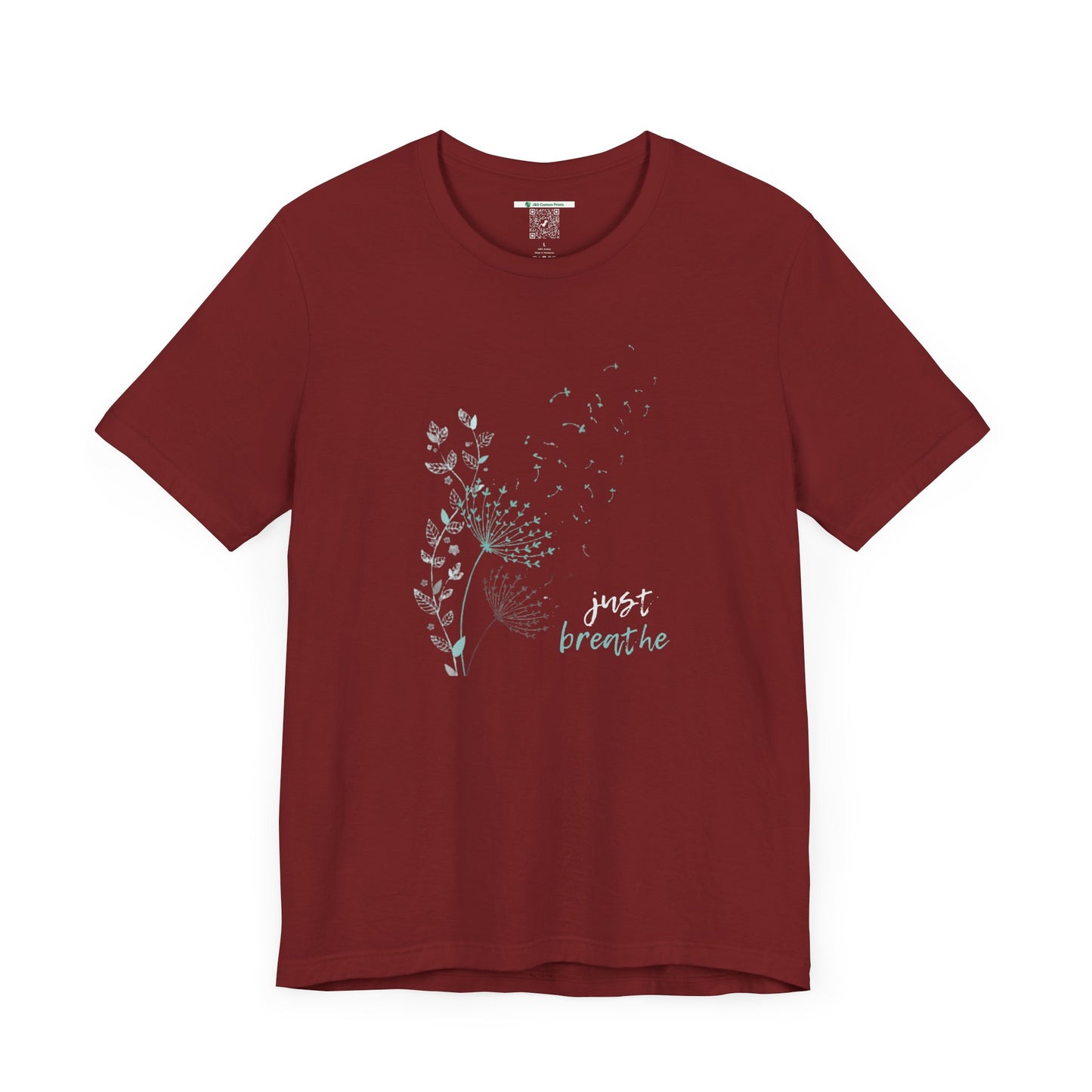 Just Breathe (Adult Unisex Tee Shirt)