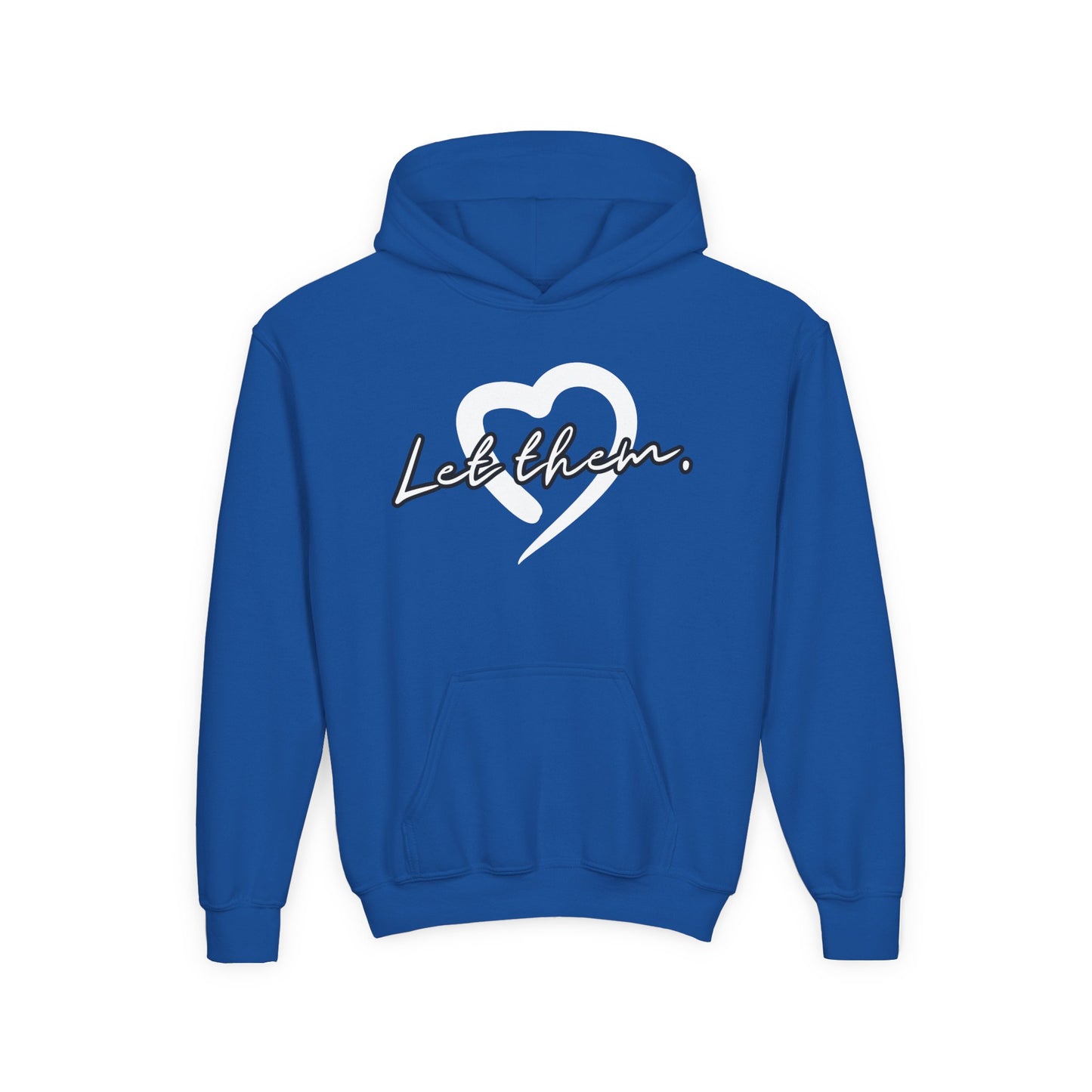 Let Them (Youth Unisex Hooded Sweatshirt)