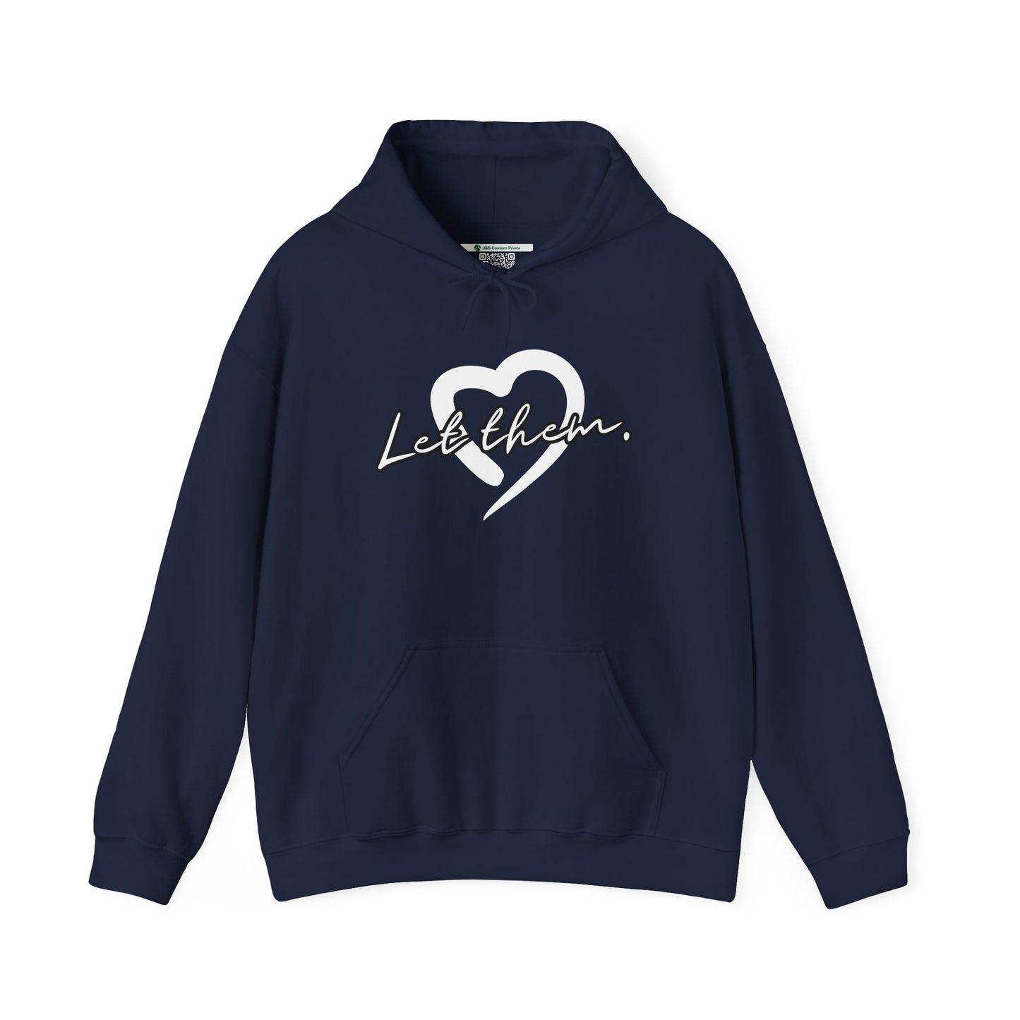 Let Them (Adult Unisex Hooded Sweatshirt)