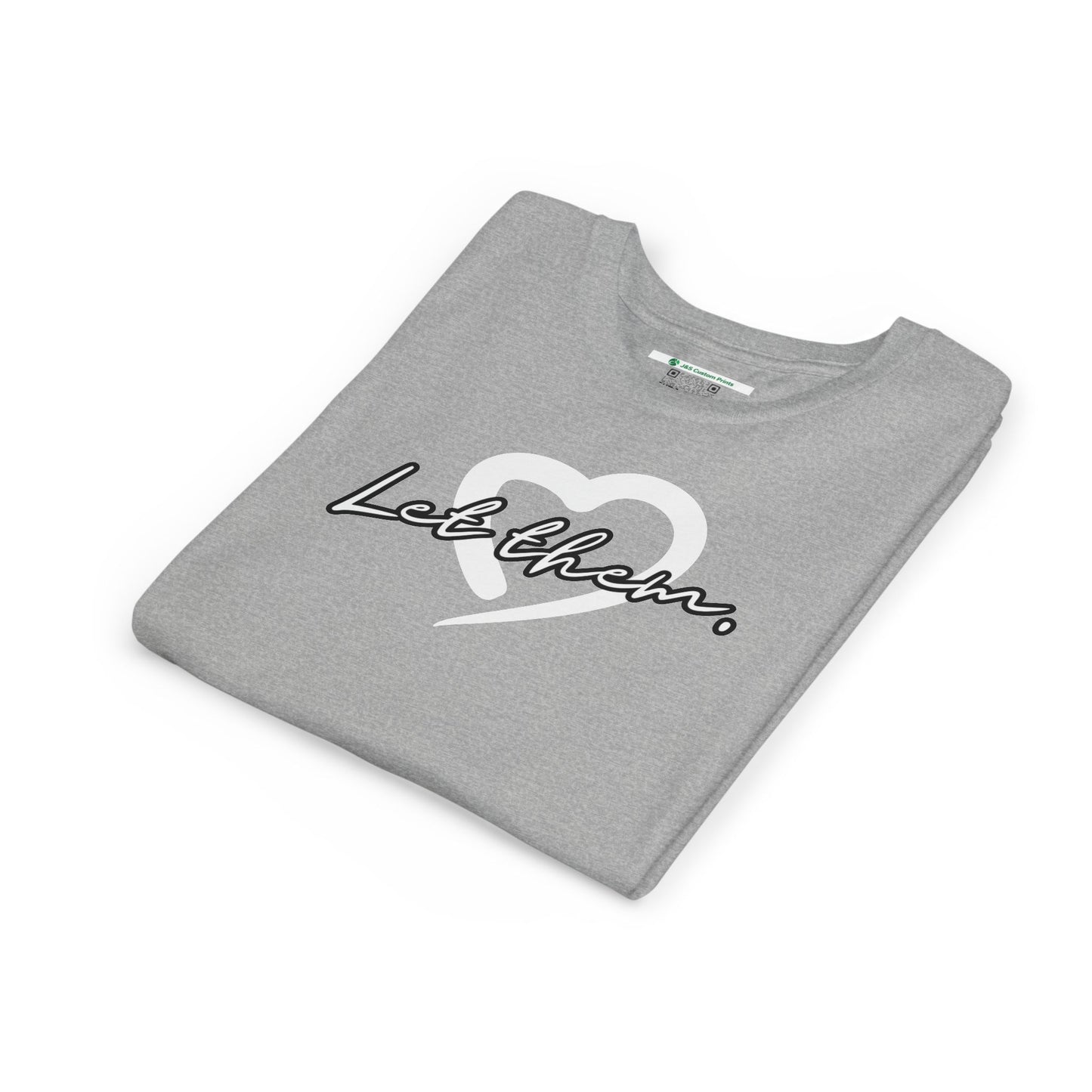 Let Them (Youth Unisex Tee)