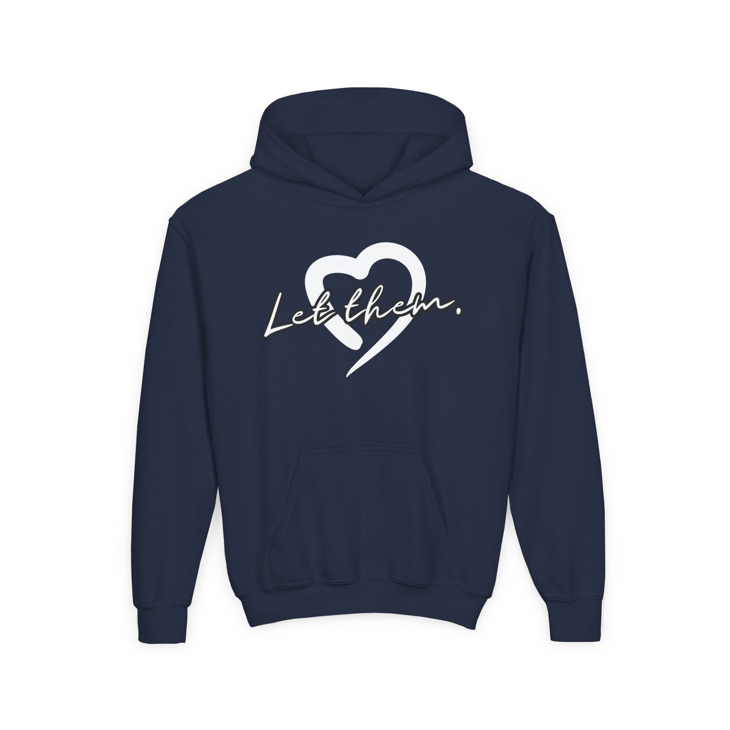 Let Them (Youth Unisex Hooded Sweatshirt)