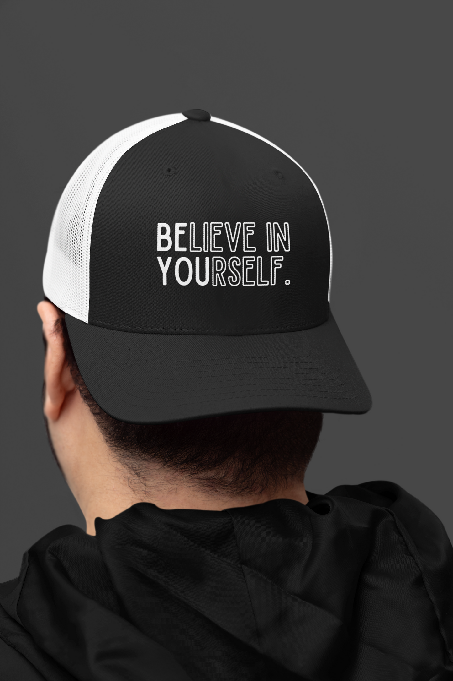 Believe In Yourself -- "Be You" Emphasis (DTF Printed Hat)