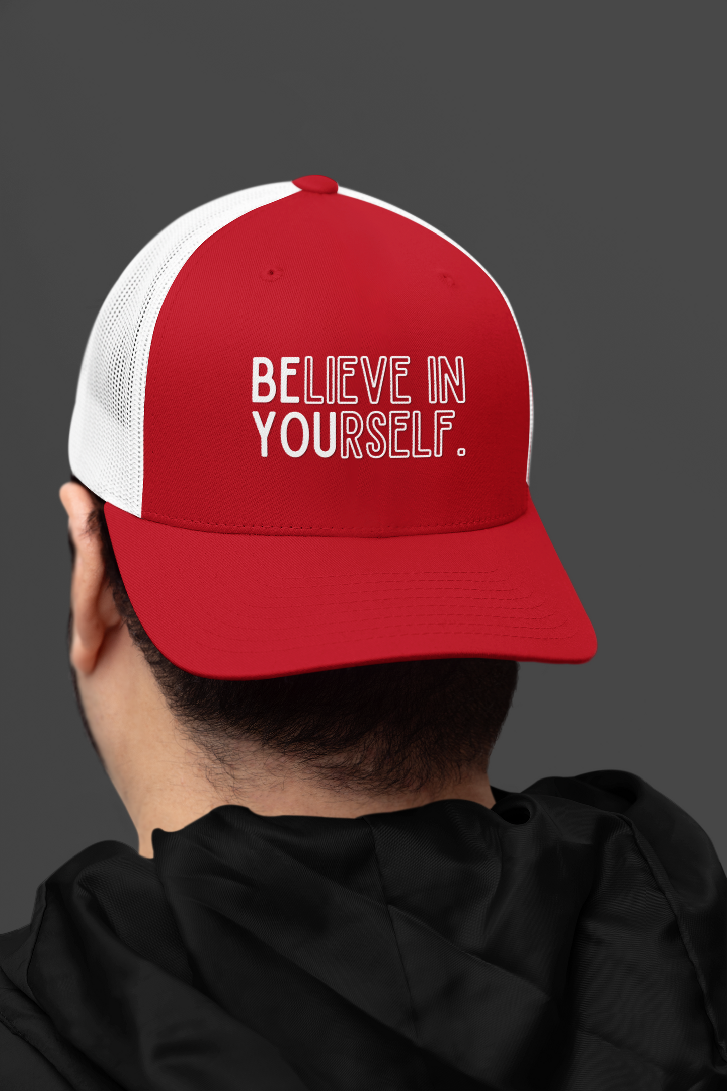 Believe In Yourself -- "Be You" Emphasis (DTF Printed Hat)