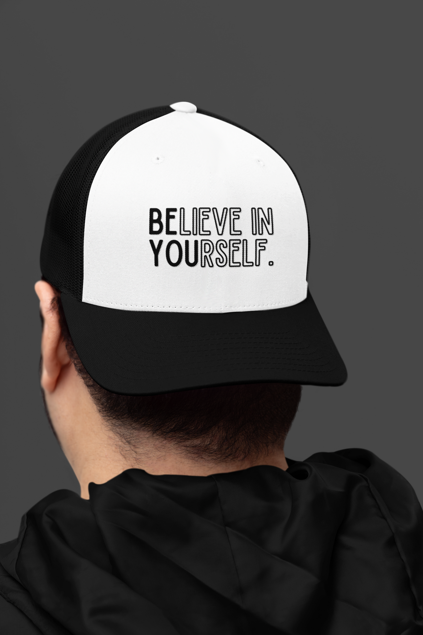 Believe In Yourself -- "Be You" Emphasis (DTF Printed Hat)
