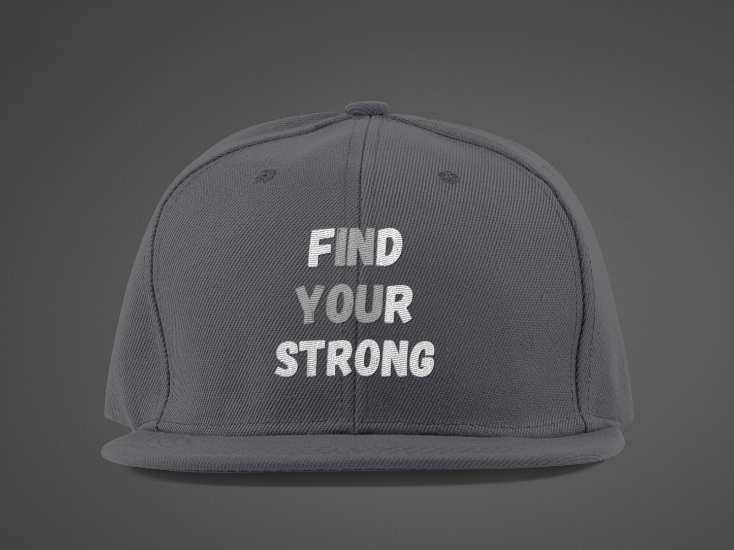 Find Your Strong (DTF Printed Hat)