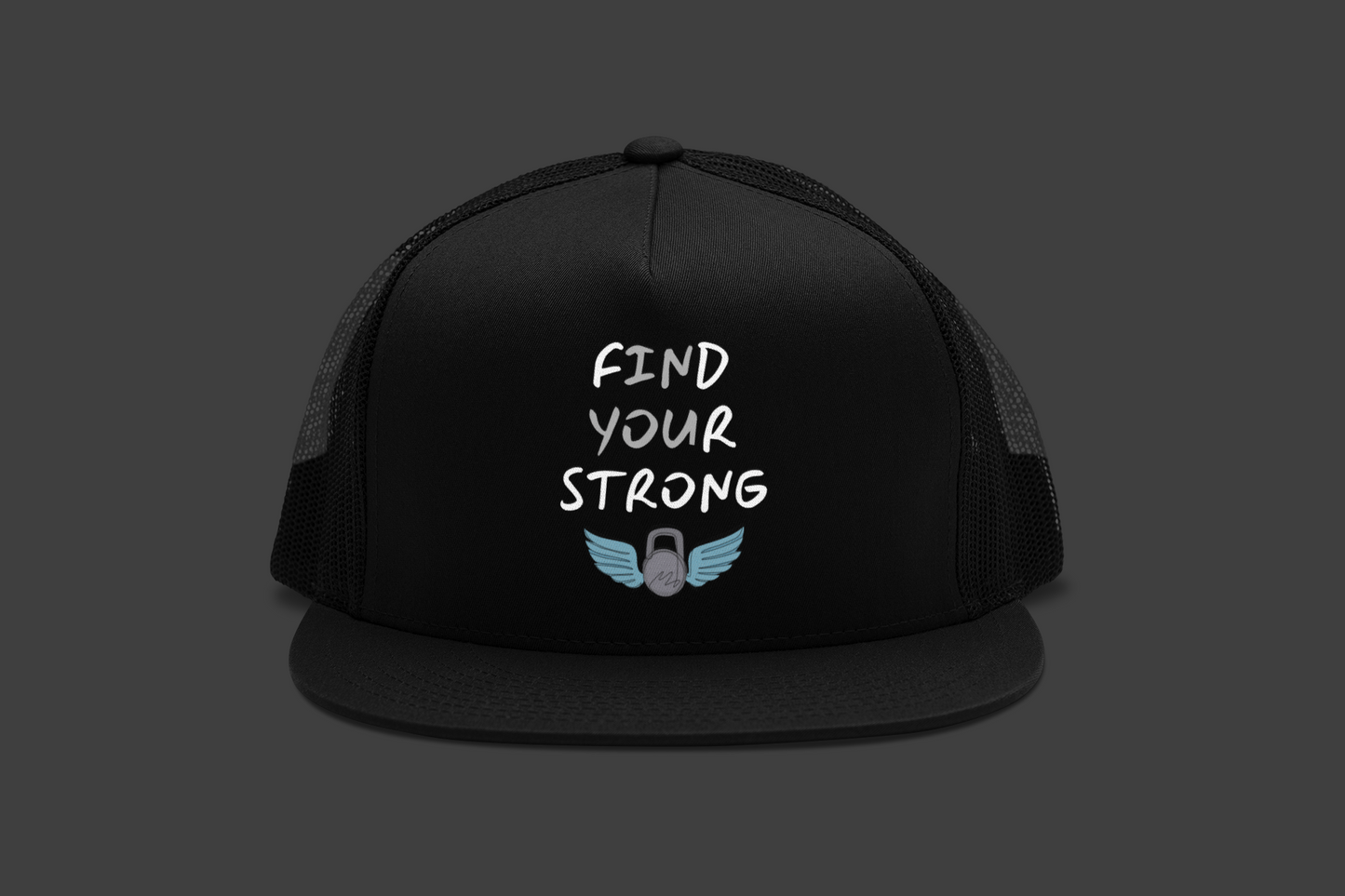 Find Your Strong (DTF Printed Hat)