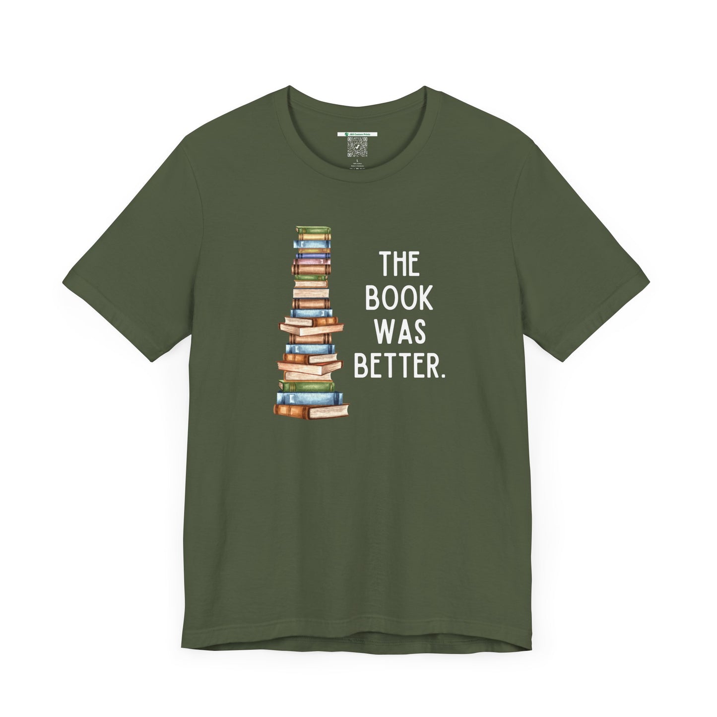The Book Was Better [2] (Adult Unisex Tee)