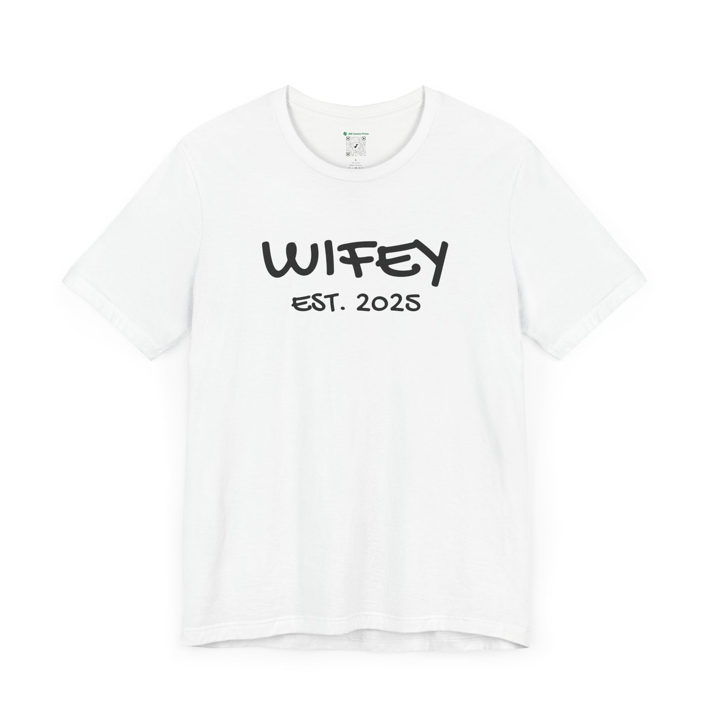 Matching Marriage Set -- "Wifey" (Adult Unisex Tee)