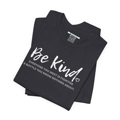 Be Kind (Adult Unisex Tee)