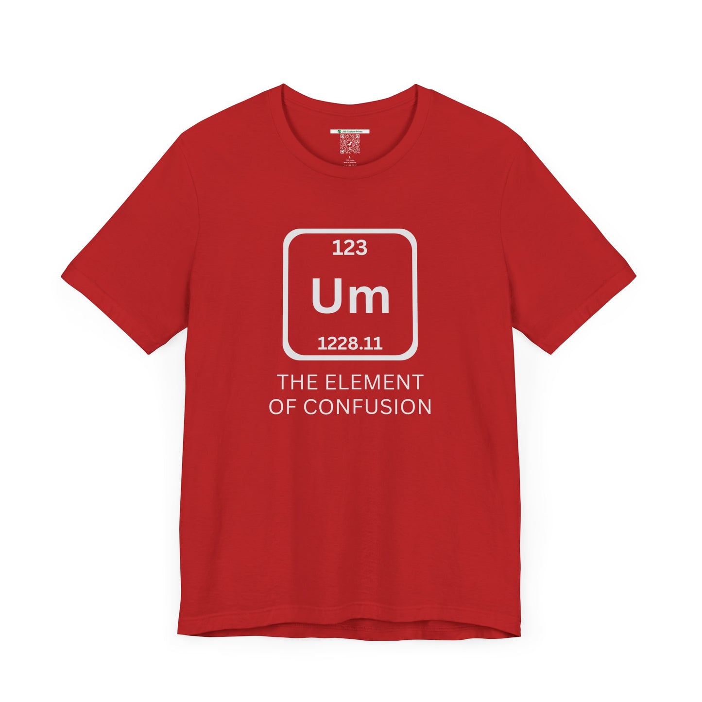 The Element of Confusion (Adult Unisex Tee)