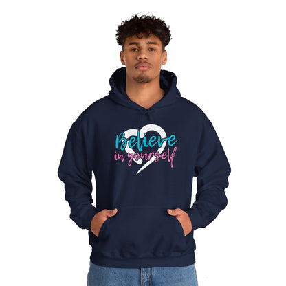 Believe In Yourself -- Blue/Pink (Adult Unisex Hooded Sweatshirt)