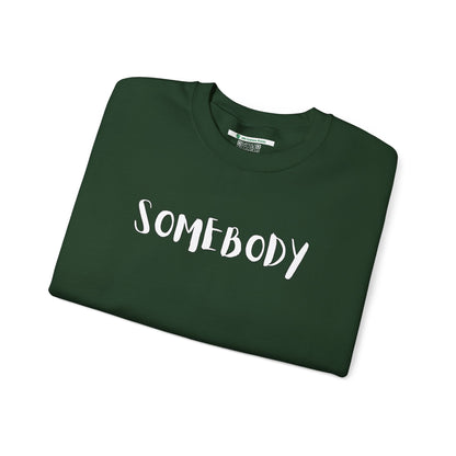 Matching Couple's Set -- "Somebody" (Adult Unisex Crewneck Sweatshirt)