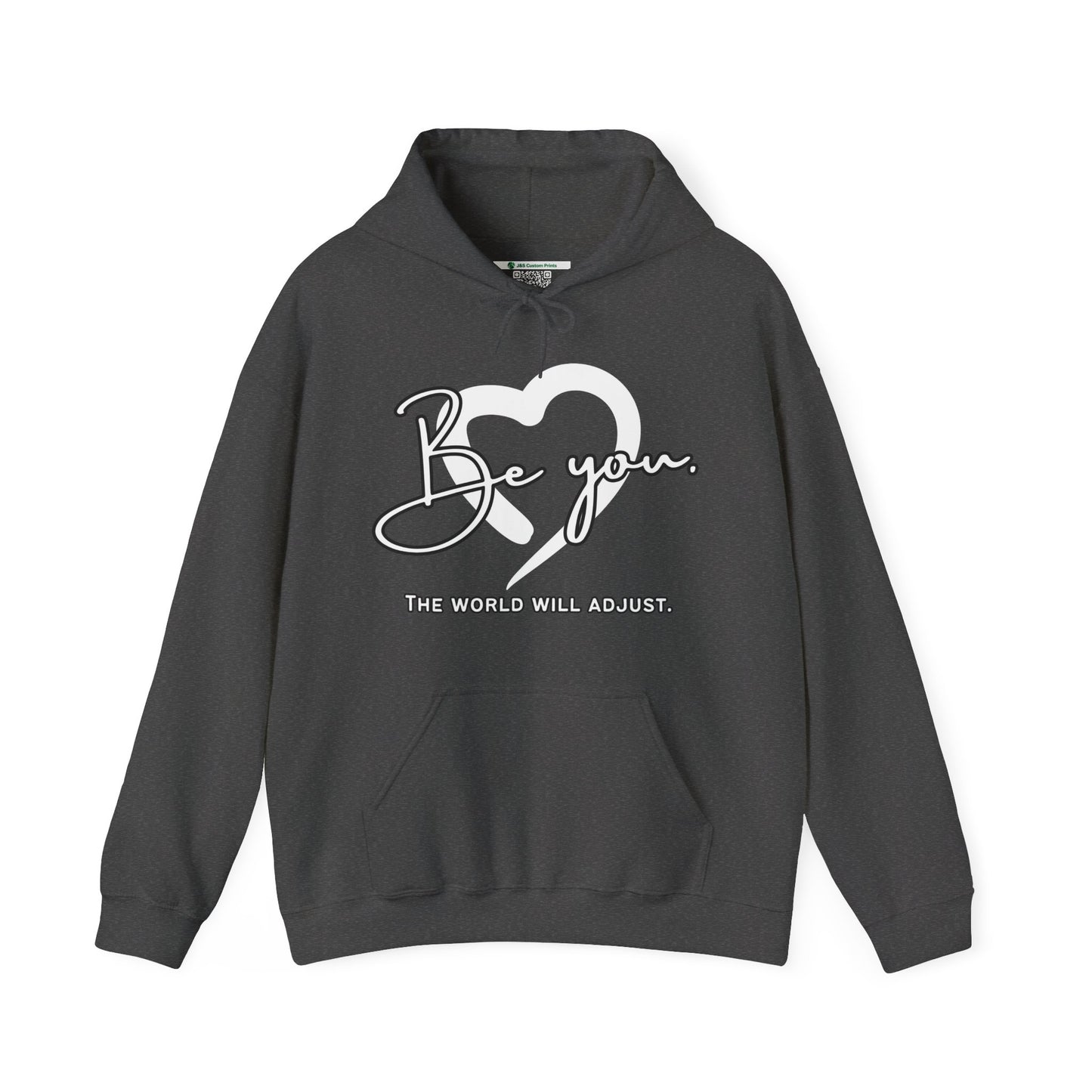 Be You (Adult Unisex Hooded Sweatshirt)