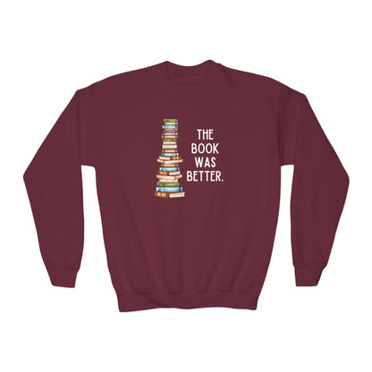 The Book Was Better [2] (Youth Unisex Crewneck Sweatshirt)