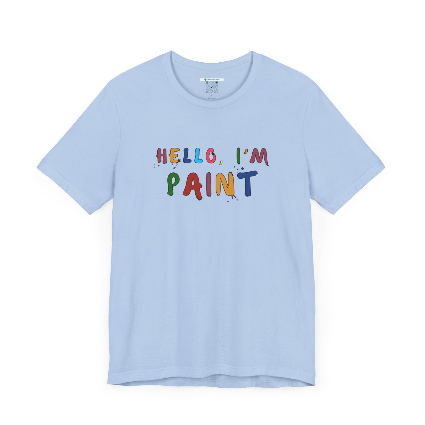 Matching Couple's Set -- Hello, I'm Paint (Adult Unisex Tee)