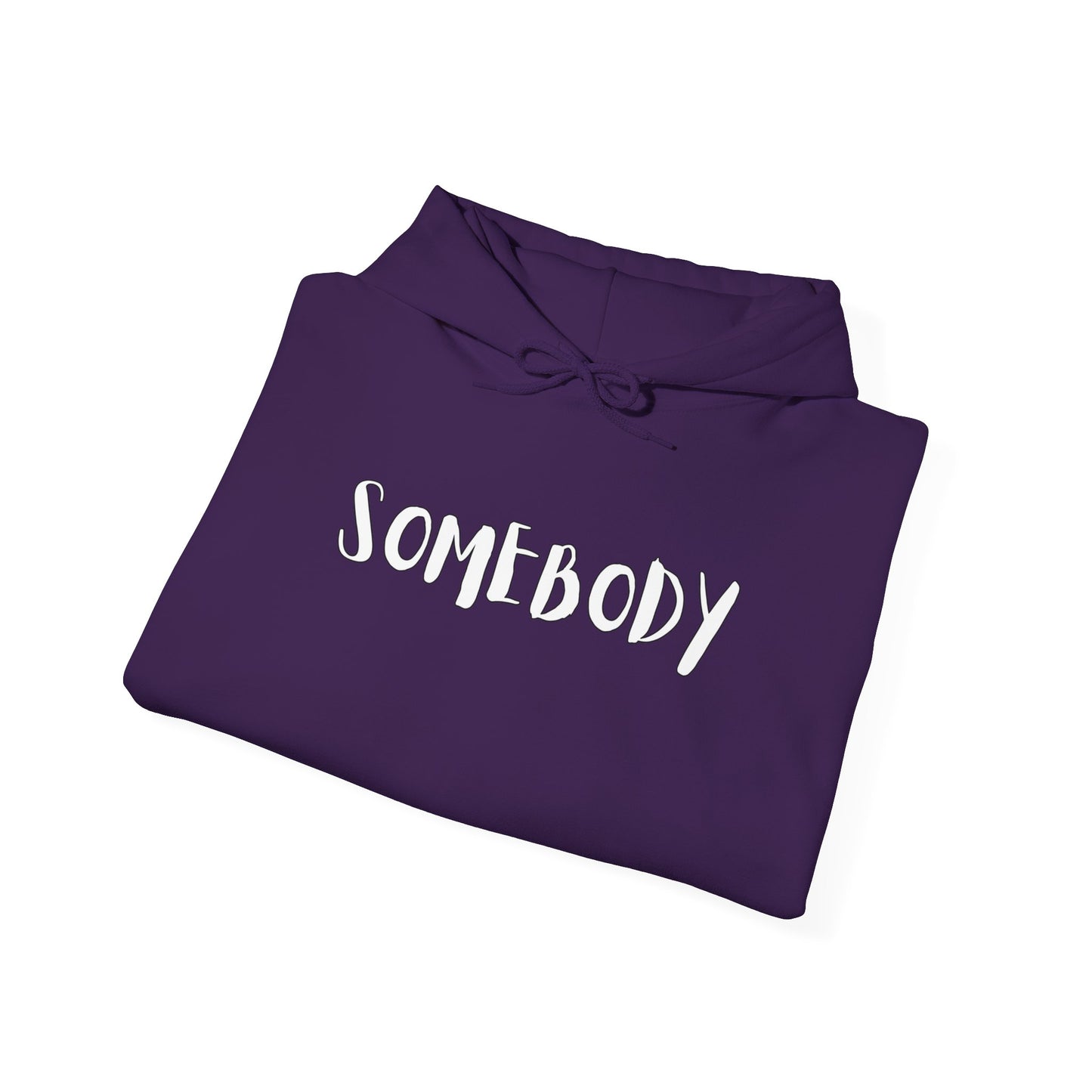 Matching Couple's Set -- "Somebody" (Adult Unisex Hooded Sweatshirt)