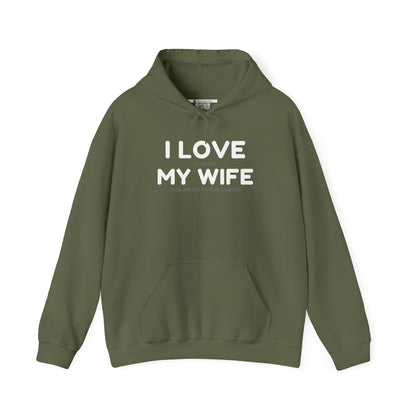 I Love My Wife (Adult Unisex Hooded Sweatshirt)