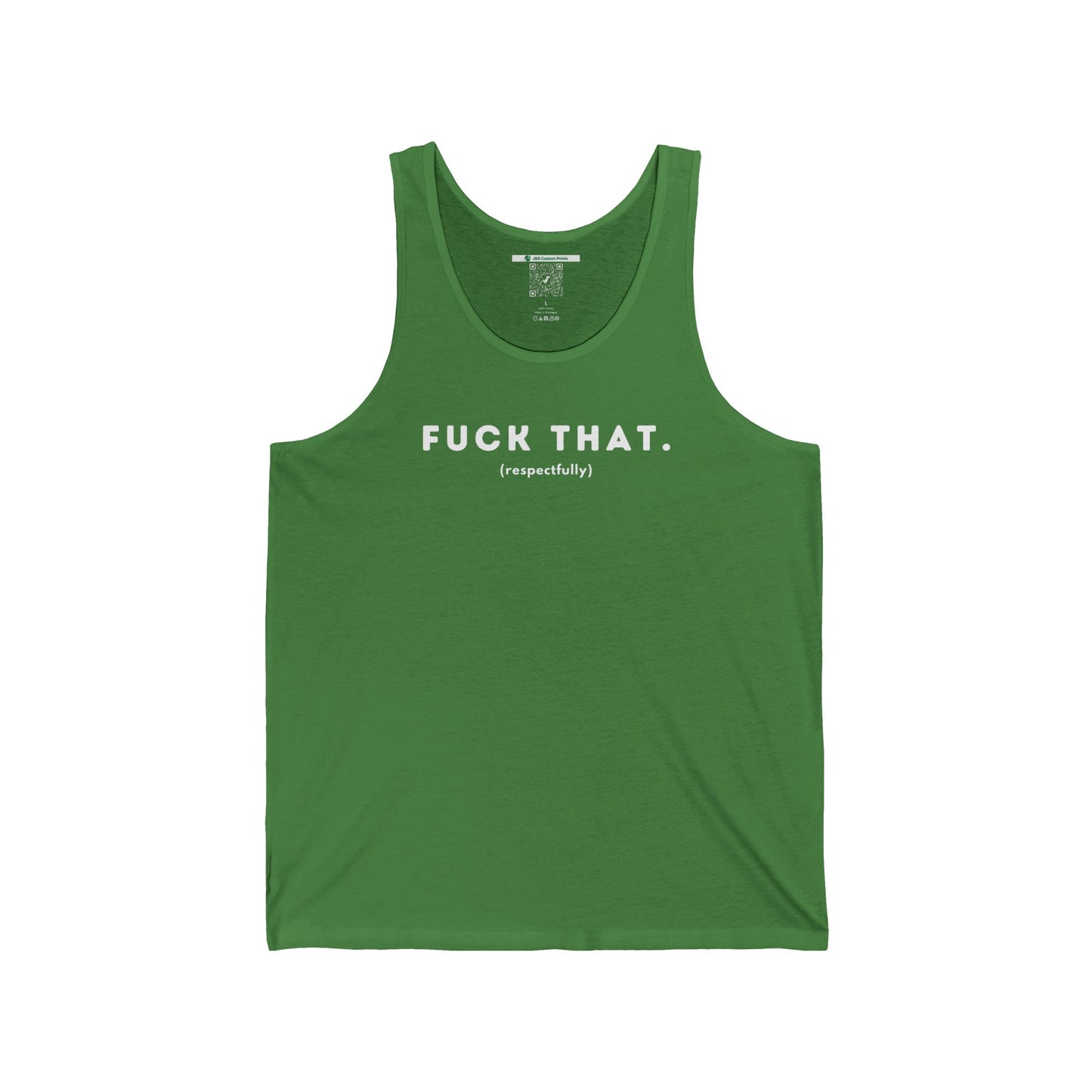 F*ck That (Adult Unisex Tank Top)