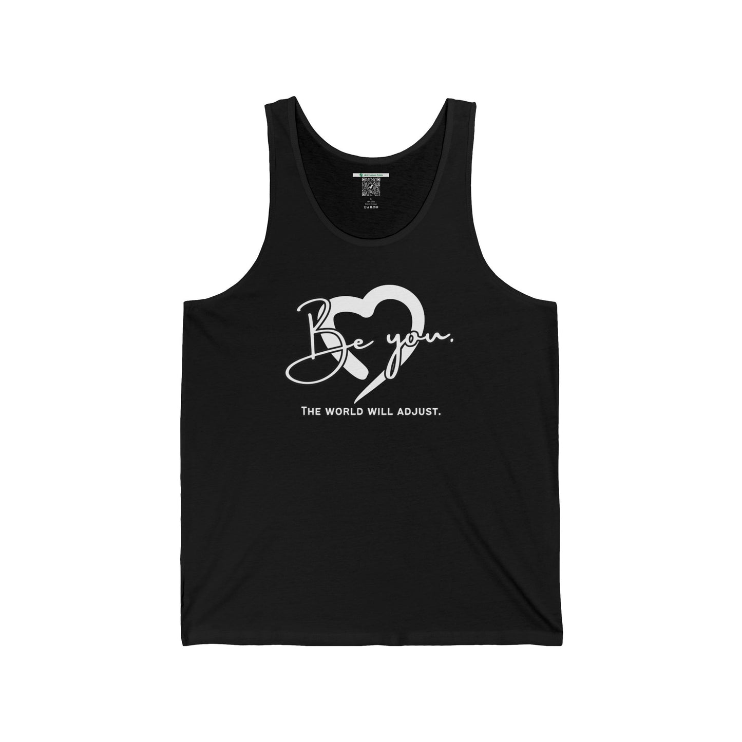 Be You (Adult Unisex Tank Top)