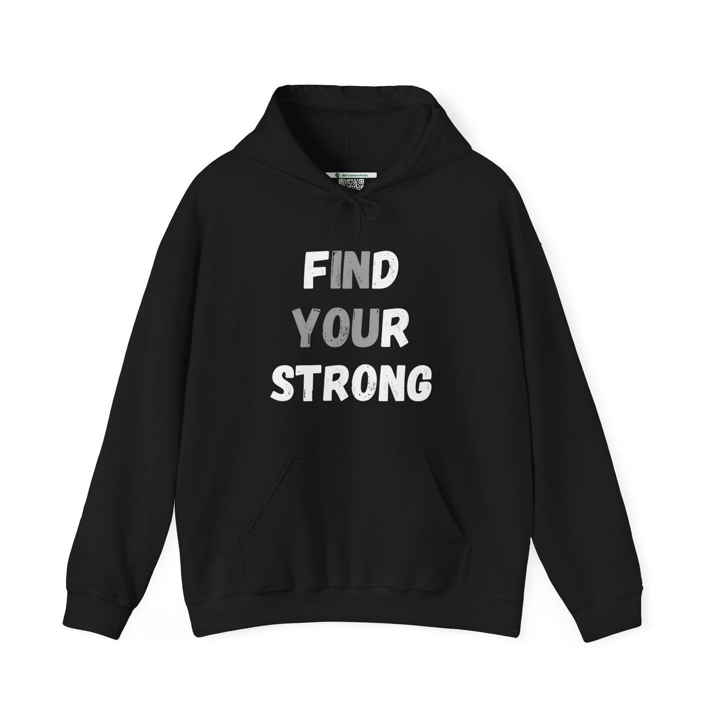 Find Your Strong -- "In You" Emphasis (Adult Unisex Hooded Sweatshirt)