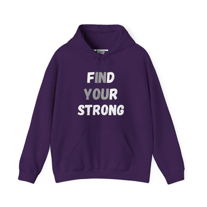 Find Your Strong -- "In You" Emphasis (Adult Unisex Hooded Sweatshirt)