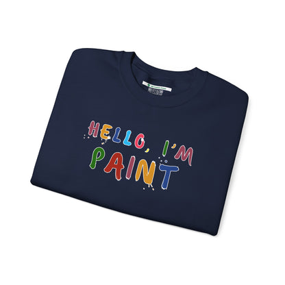 Matching Couple's Set -- Hello, I'm Paint (Adult Unisex Crewneck Sweatshirt)