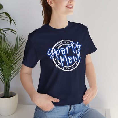 Sports Mom -- Blue Font (Adult Unisex Tee)
