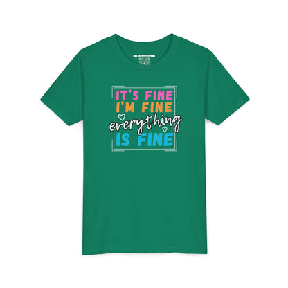 Everything Is Fine (Youth Unisex Tee)