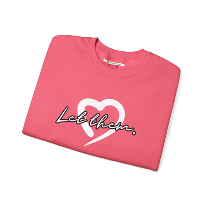 Let Them (Adult Unisex Crewneck Sweatshirt)
