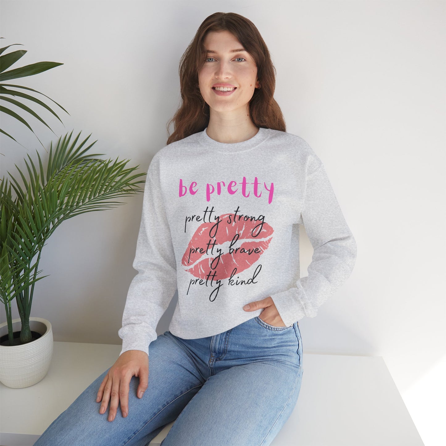 Be Pretty (Adult Unisex Crewneck Sweatshirt)