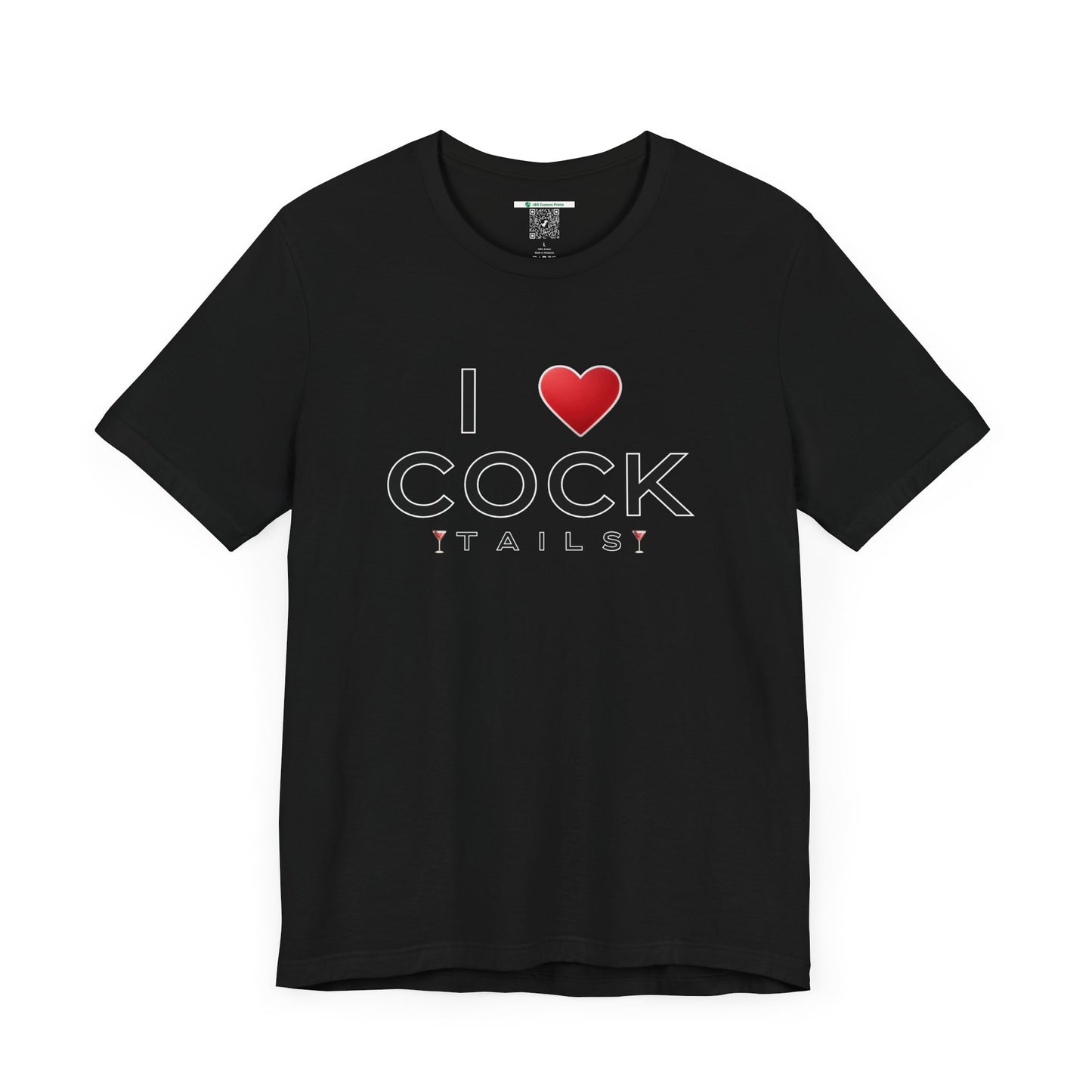 I Love Cocktails -- Simple Font (Adult Unisex Tee)