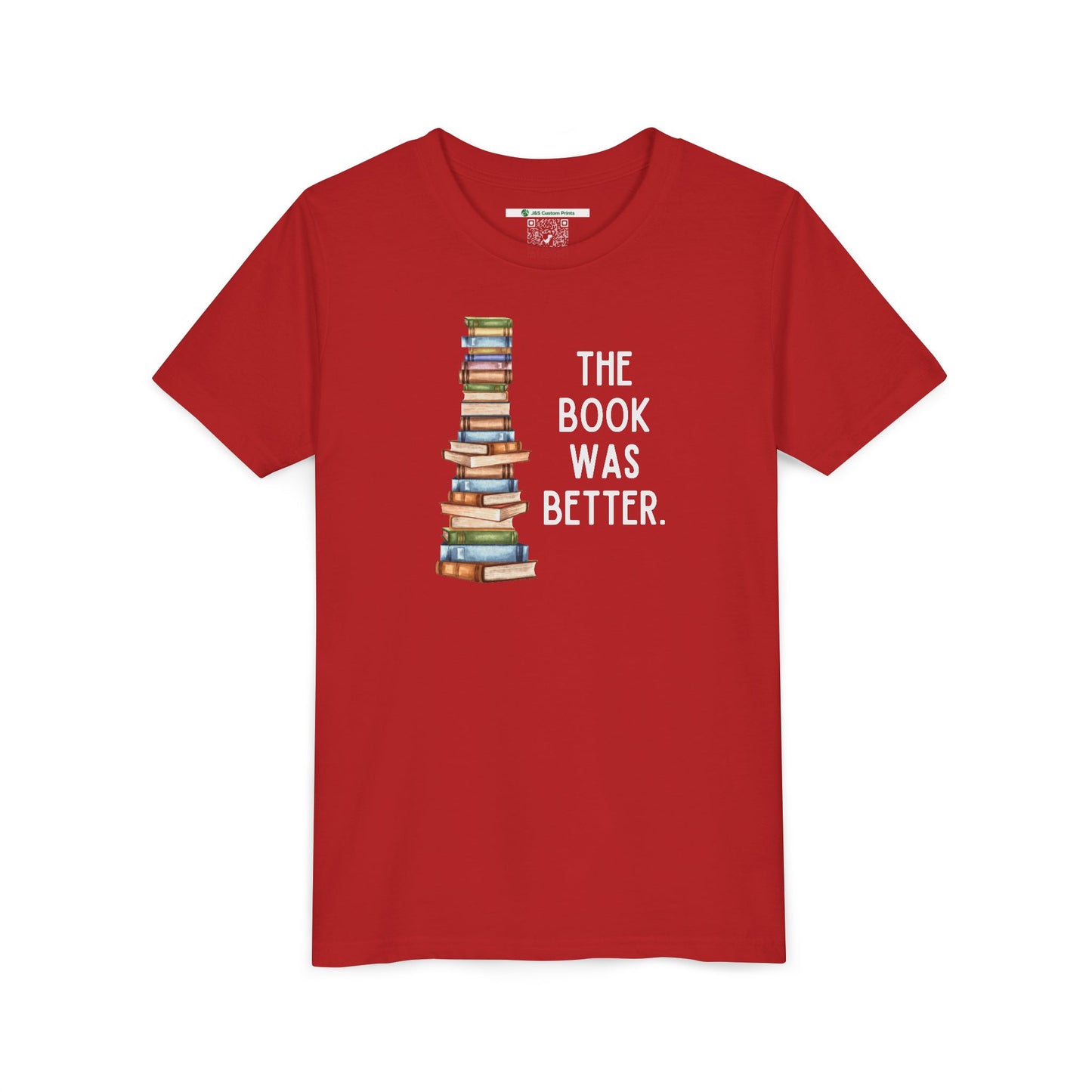 The Book Was Better [2] (Youth Unisex Tee)