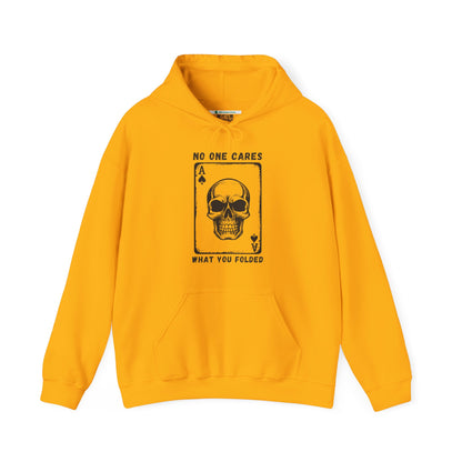 No One Cares What You Folded (Adult Unisex Hooded Sweatshirt)