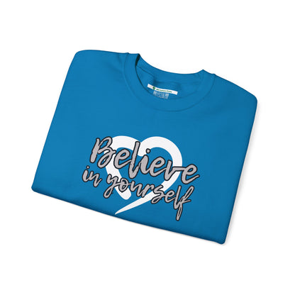 Believe In Yourself -- Gray (Adult Unisex Crewneck Sweatshirt)