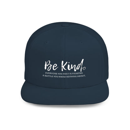 Be Kind (Embroidered Flat-Bill, Cotton, Snapback Hat)