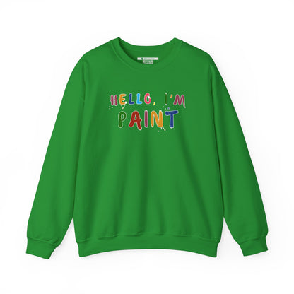 Matching Couple's Set -- Hello, I'm Paint (Adult Unisex Crewneck Sweatshirt)