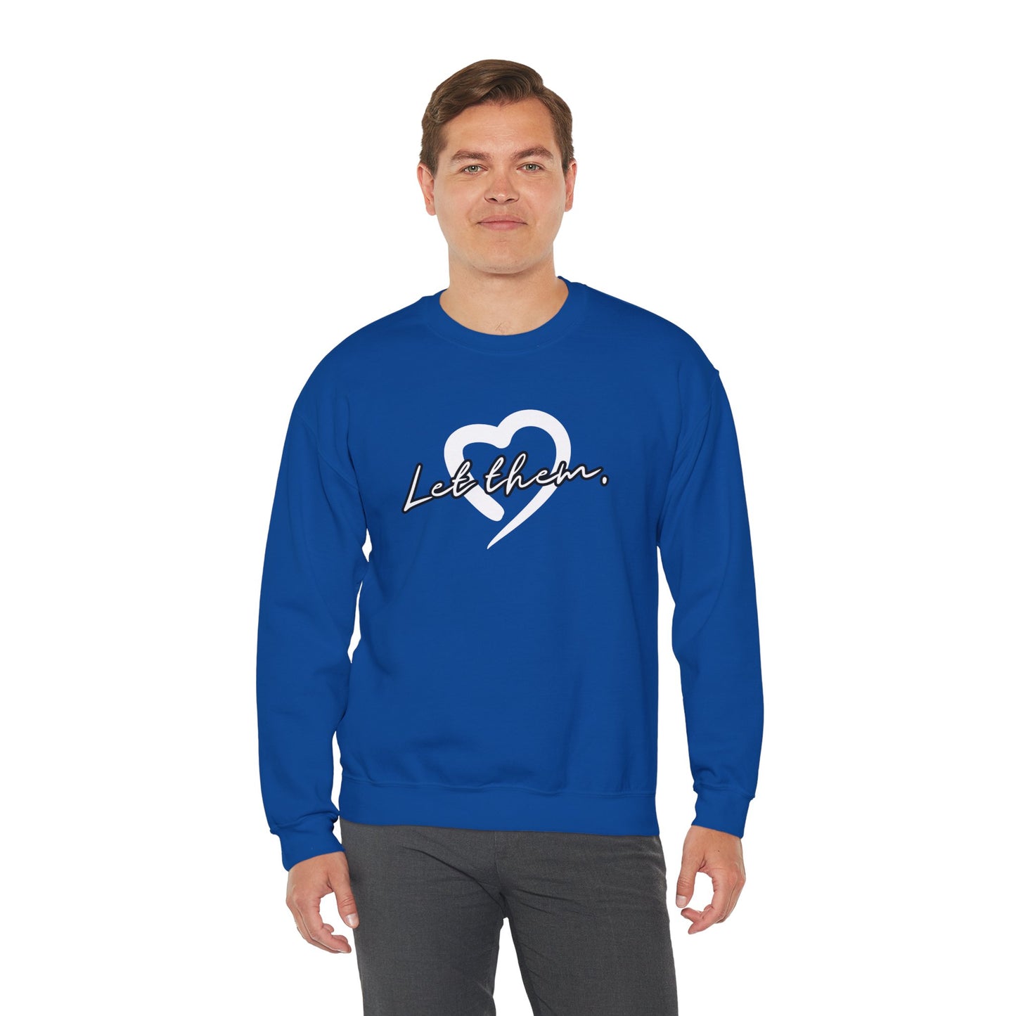Let Them (Adult Unisex Crewneck Sweatshirt)