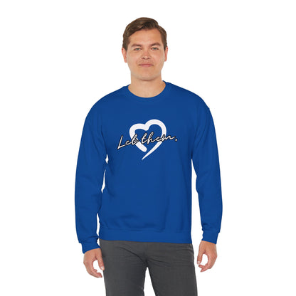 Let Them (Adult Unisex Crewneck Sweatshirt)