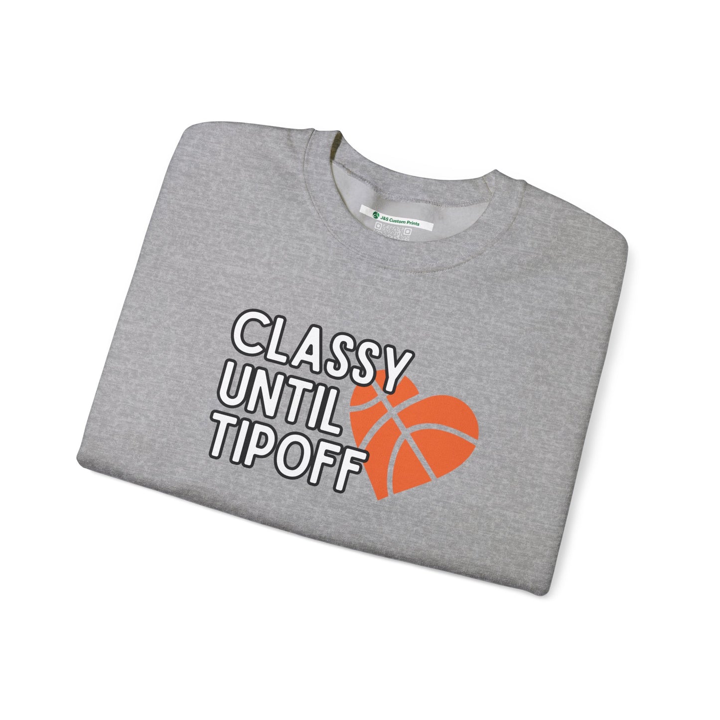 Classy Until Tipoff (Adult Unisex Crewneck Sweatshirt)