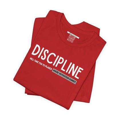 Discipline (Adult Unisex Tee)
