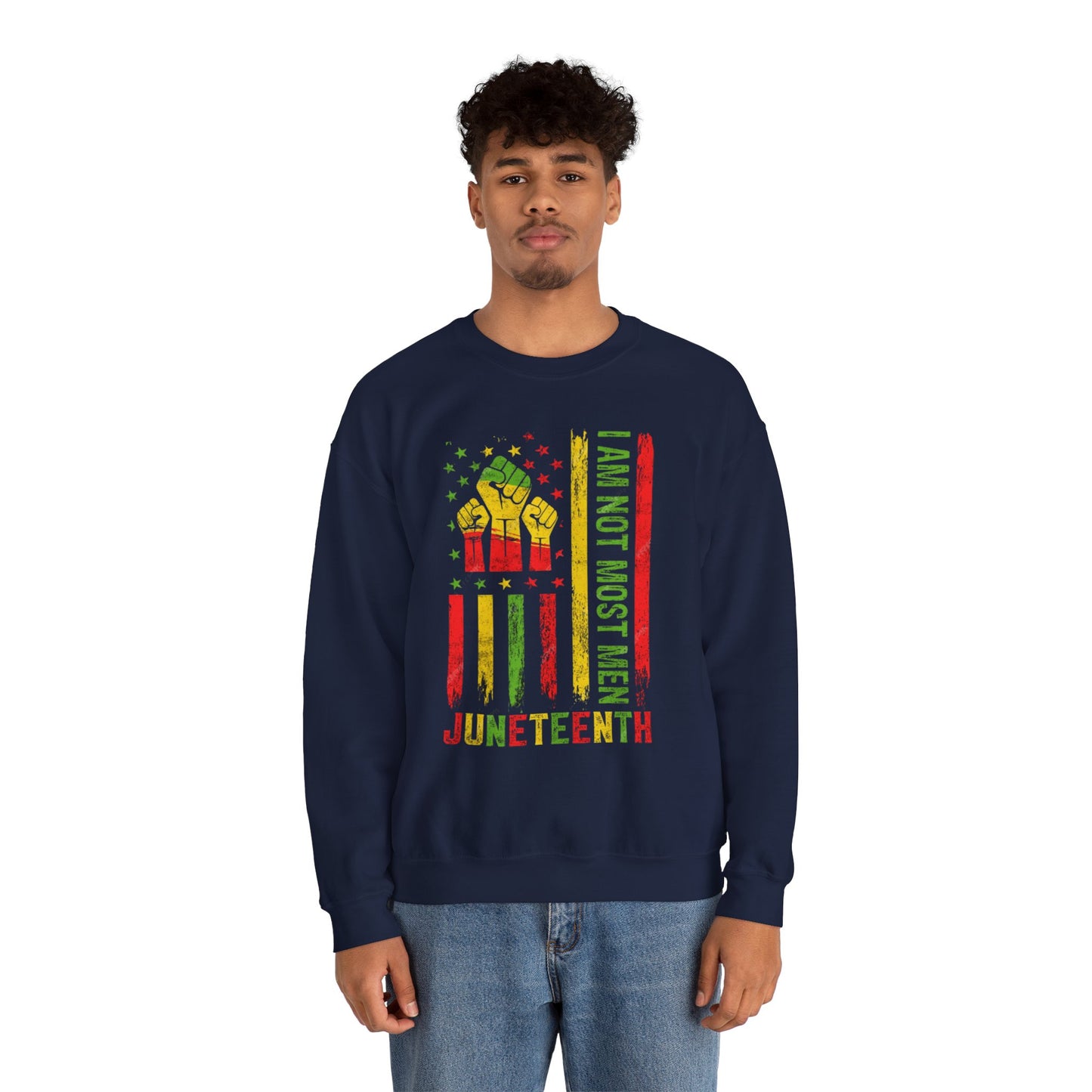 Juneteenth -- Not Most Men (Adult Unisex Crewneck Sweatshirt)