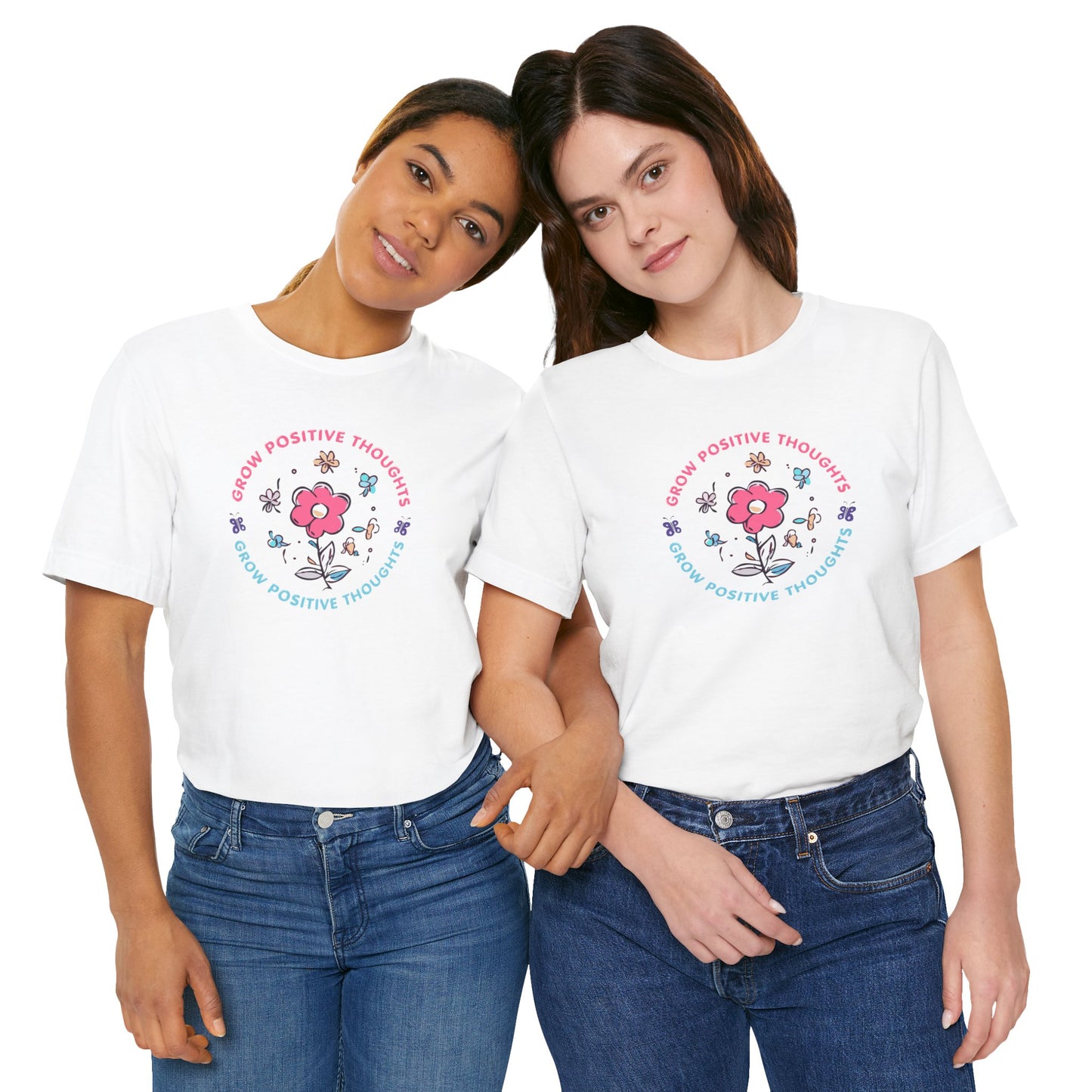 Grow Positive Thoughts (Adult Unisex Tee)