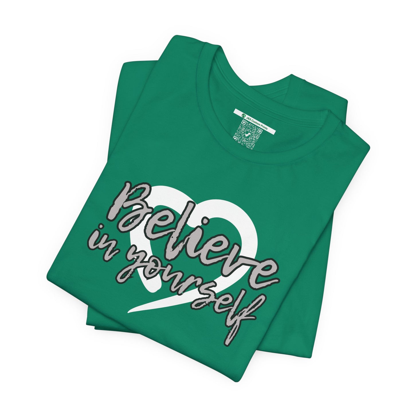 Believe In Yourself -- Gray (Adult Unisex Tee)