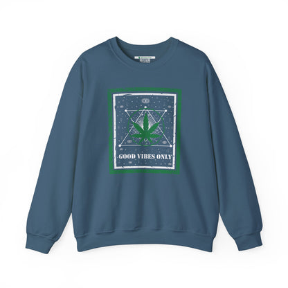 Cannabis -- Good Vibes Only (Adult Unisex Crewneck Sweatshirt)