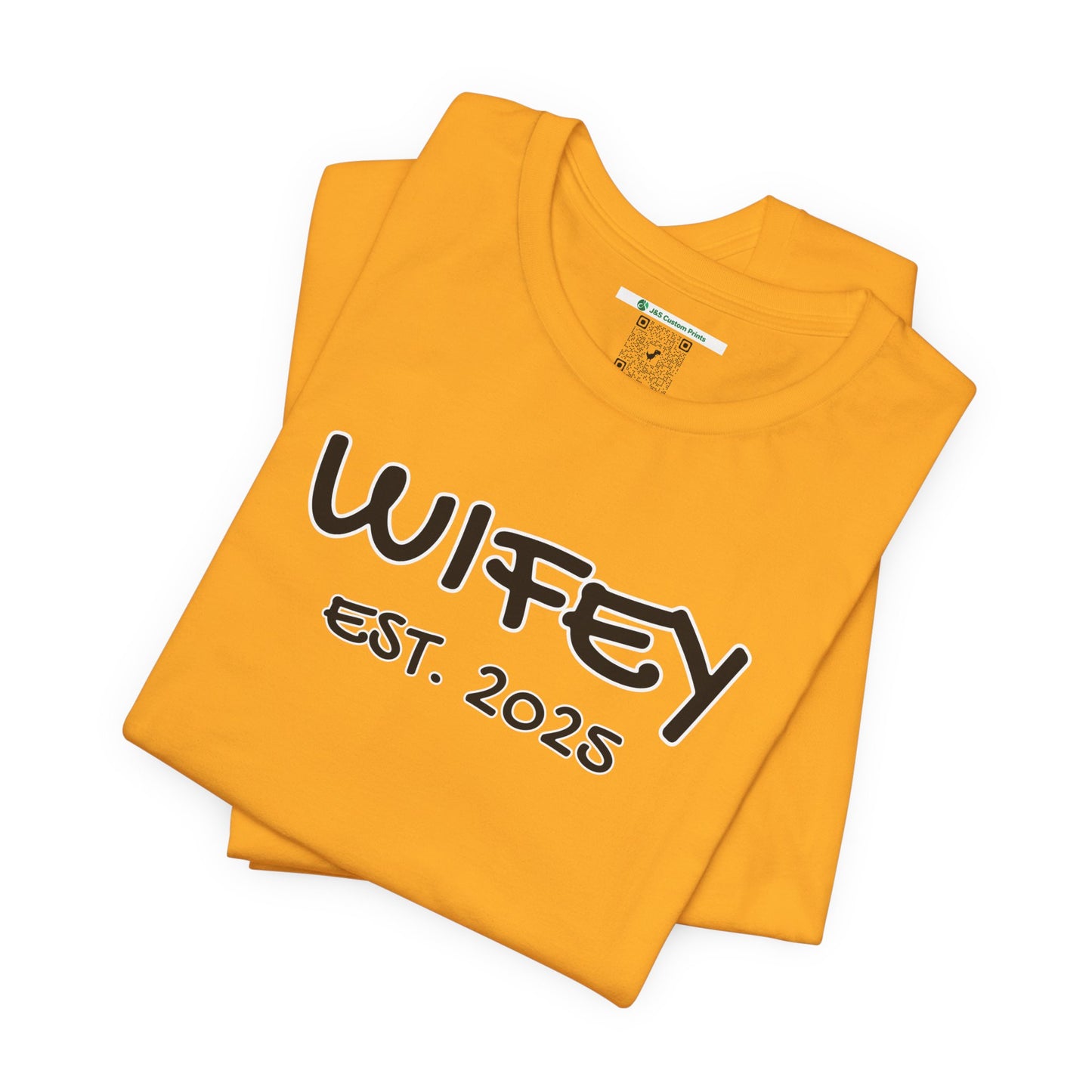 Matching Marriage Set -- "Wifey" (Adult Unisex Tee)