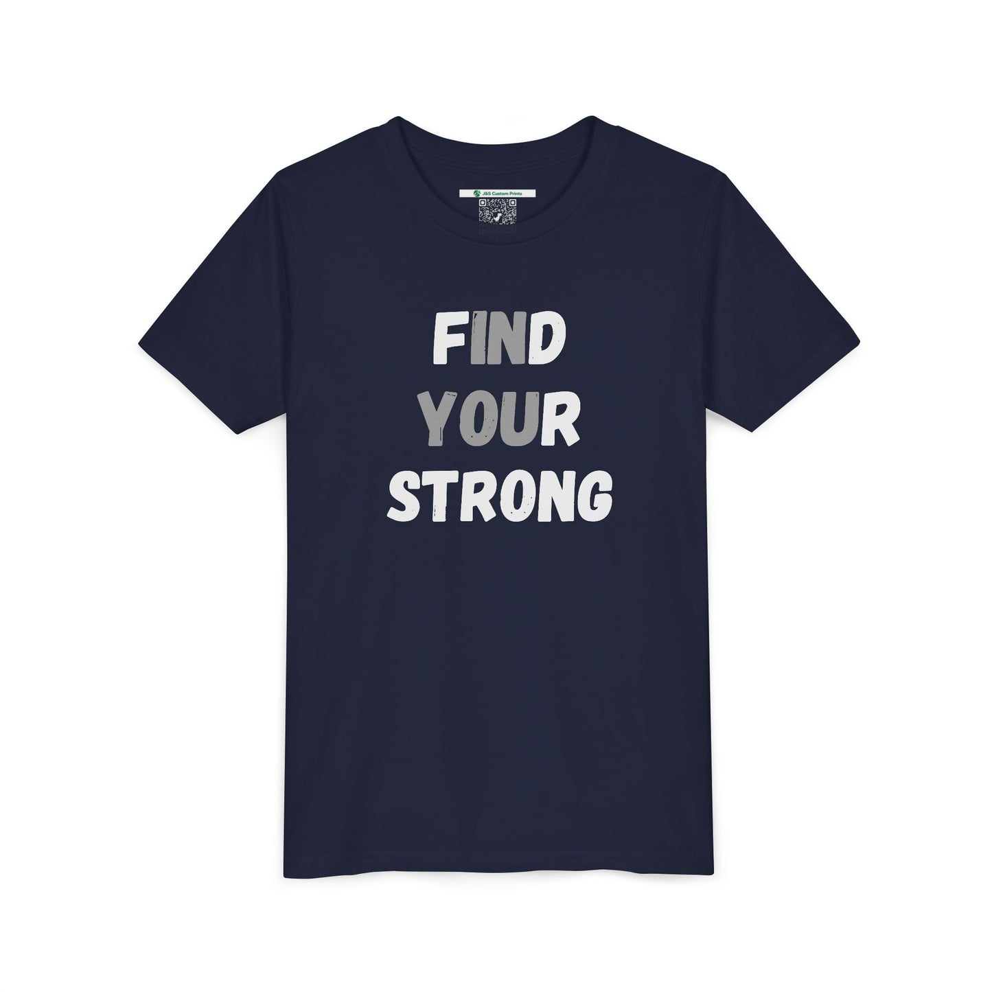 Find Your Strong -- Simple Design (Youth Unisex Tee)